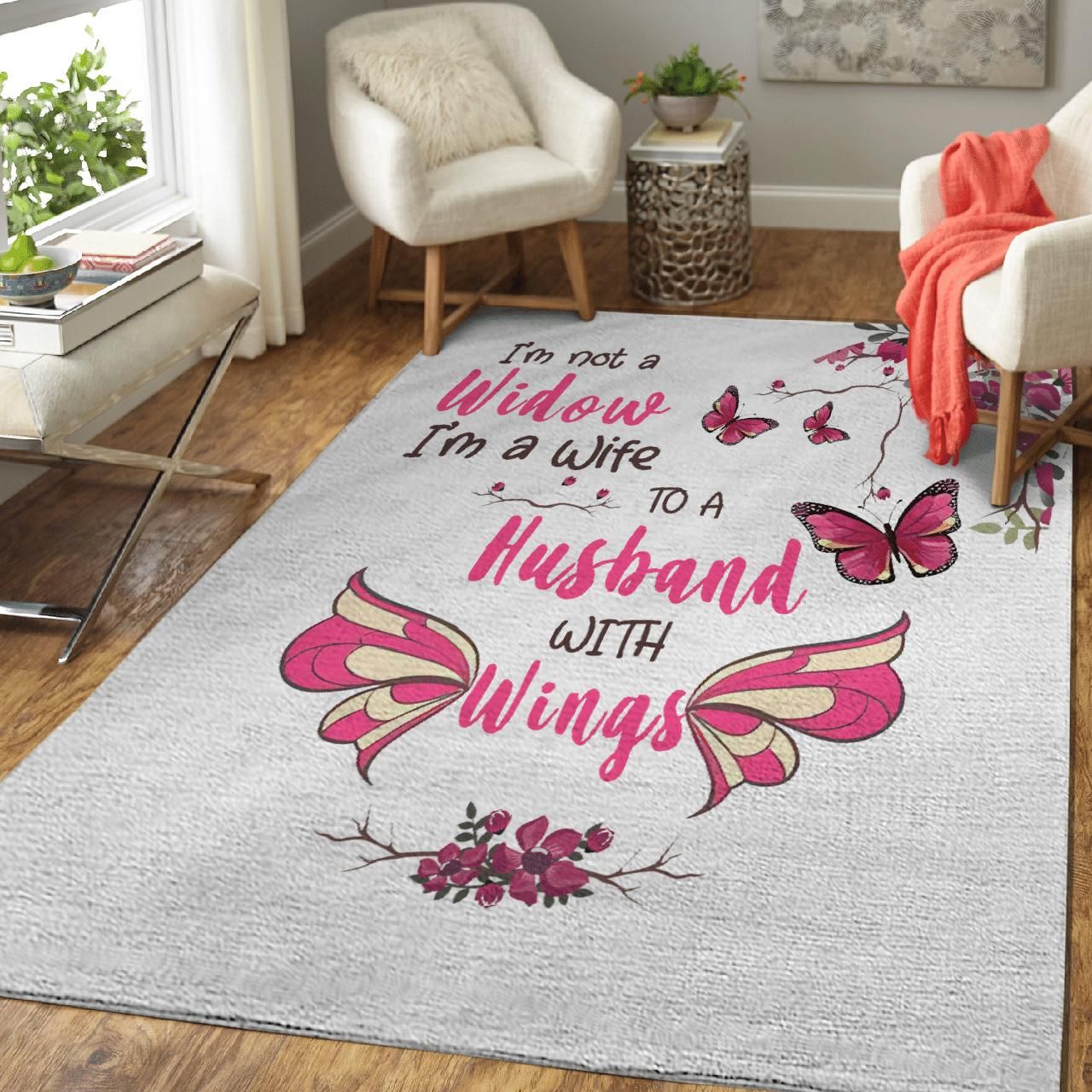 I'M Not A Widow I'M A Wife To A Husband With Wings Area Rug