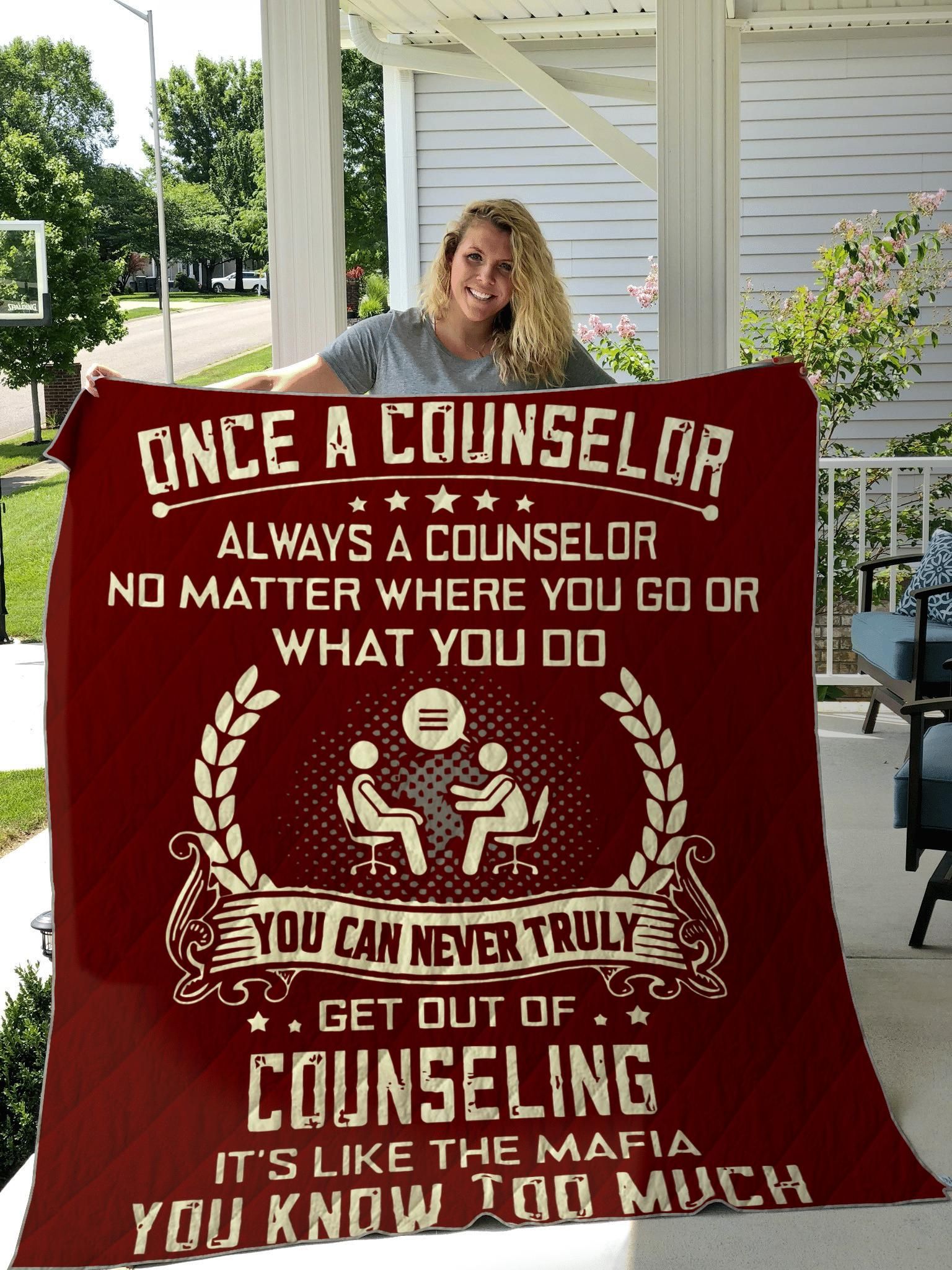 Once A Counselor Always A Couselor Quilt