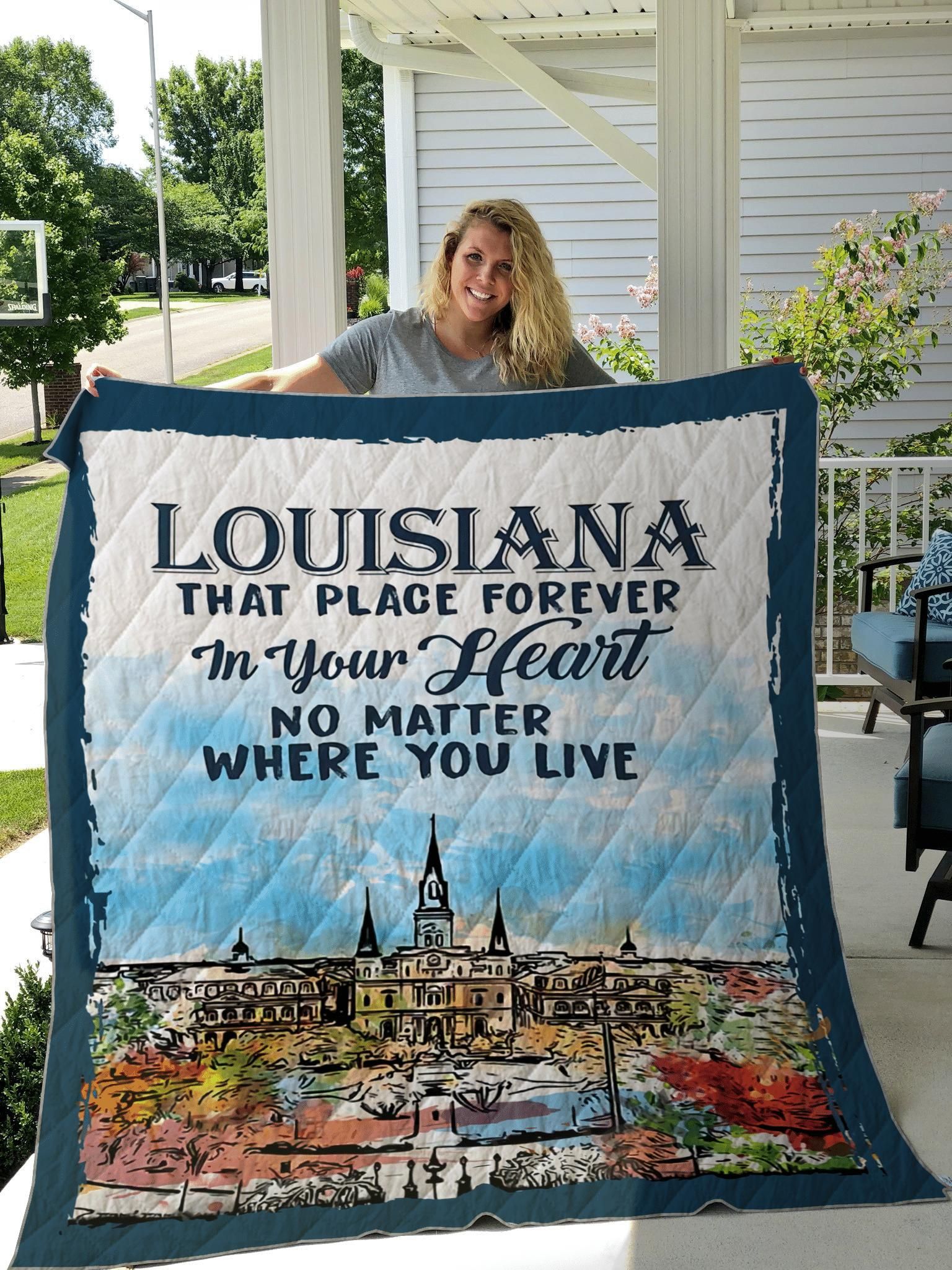 Louisiana In Your Heart No Matter Where You Live Quilt
