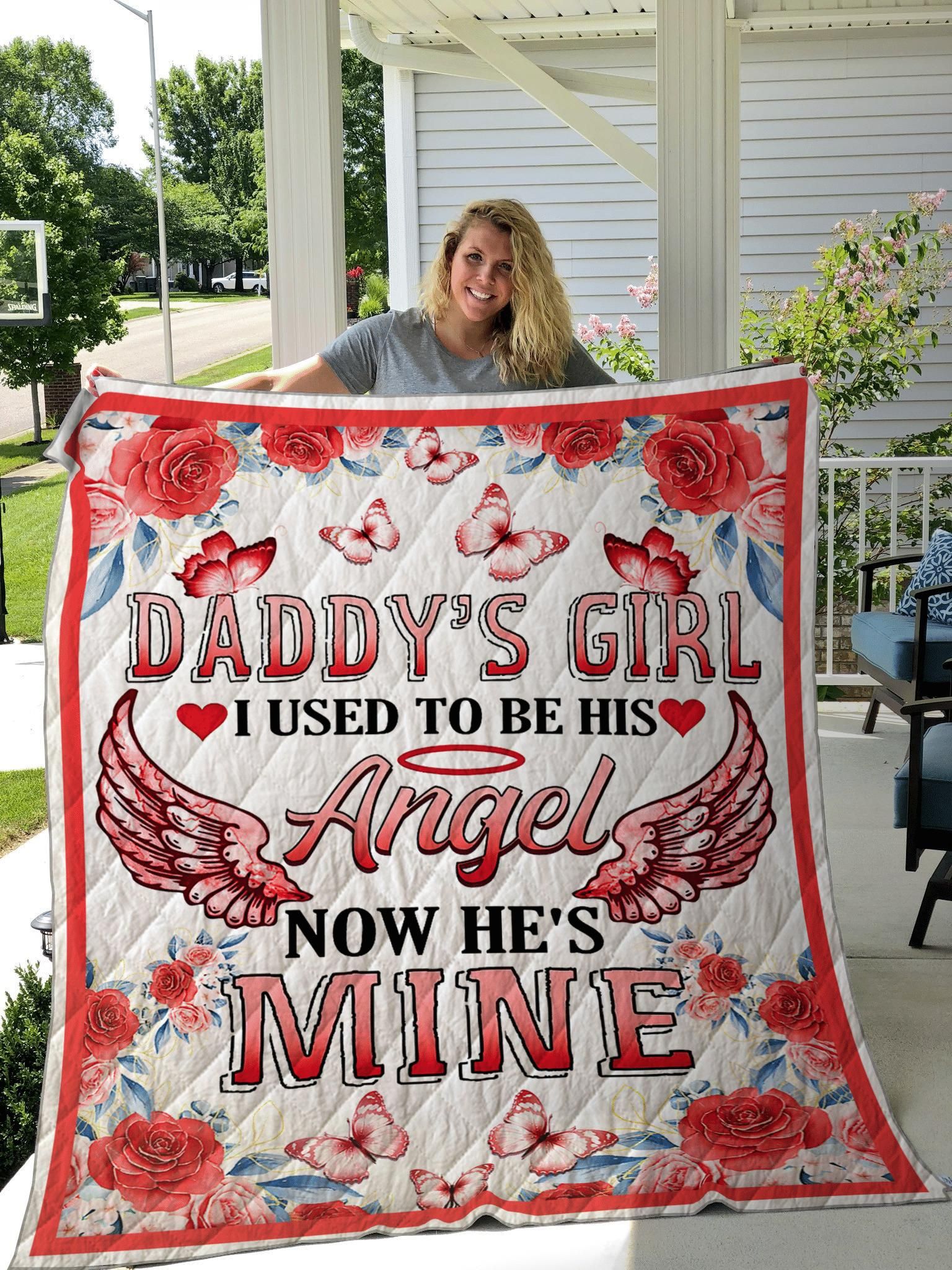 Gifts For Dad In Heaven  Daddy's Girl I Used To Be His Angel Now He's Mine Quilt