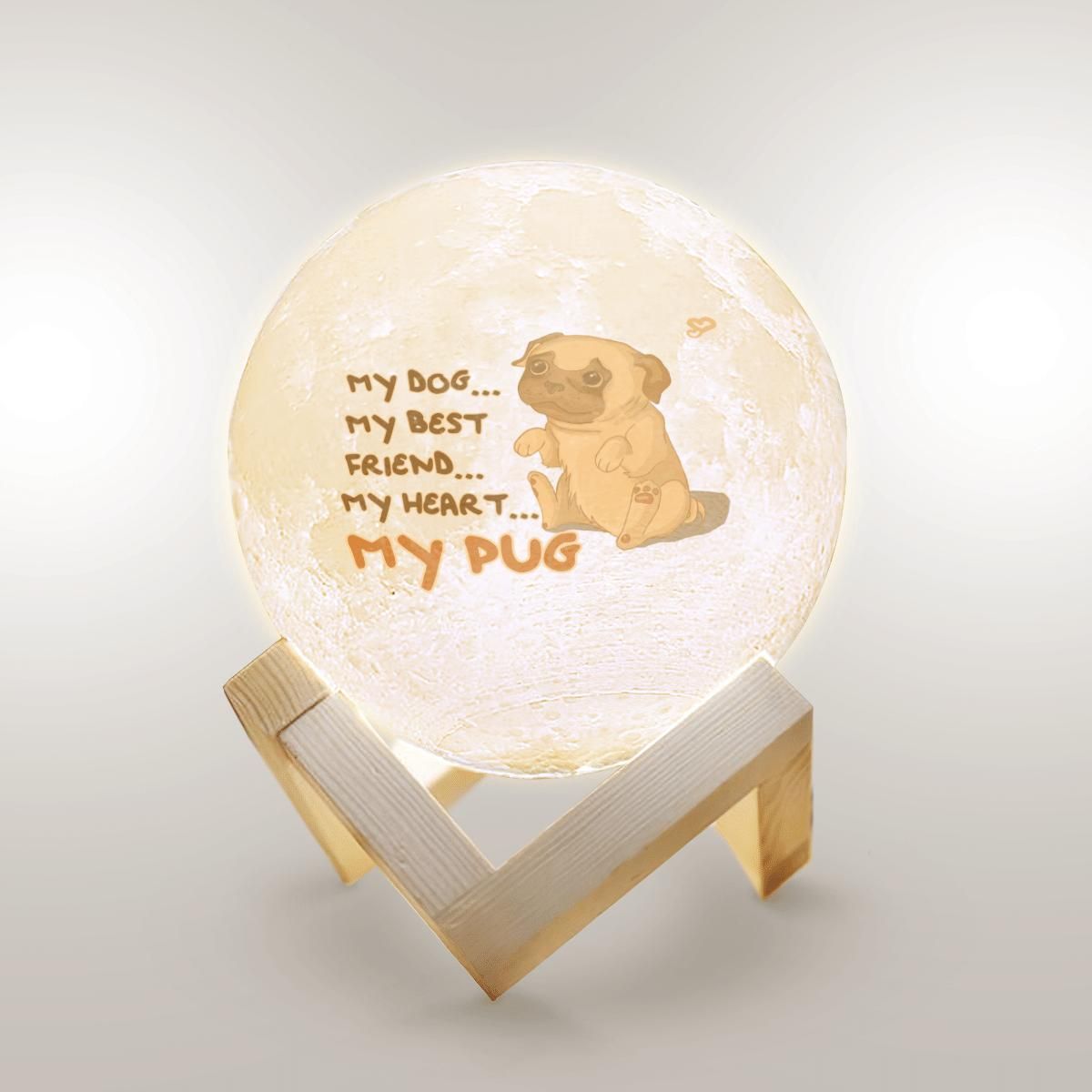 My Dog My Best Friend My Pug Moon Lamp PANMOON007