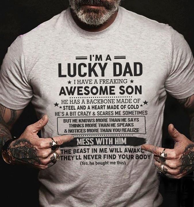 Gifts For Dad I'm A Lucky Dad I Have Awesome Son Funny Tshirt PAN2TS0201