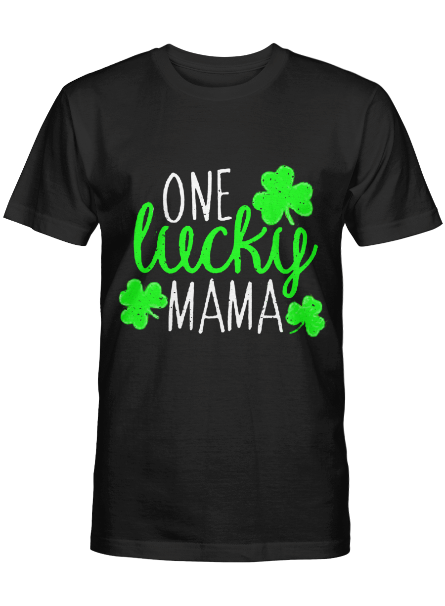 One Lucky Mama Mothers Day Shirt