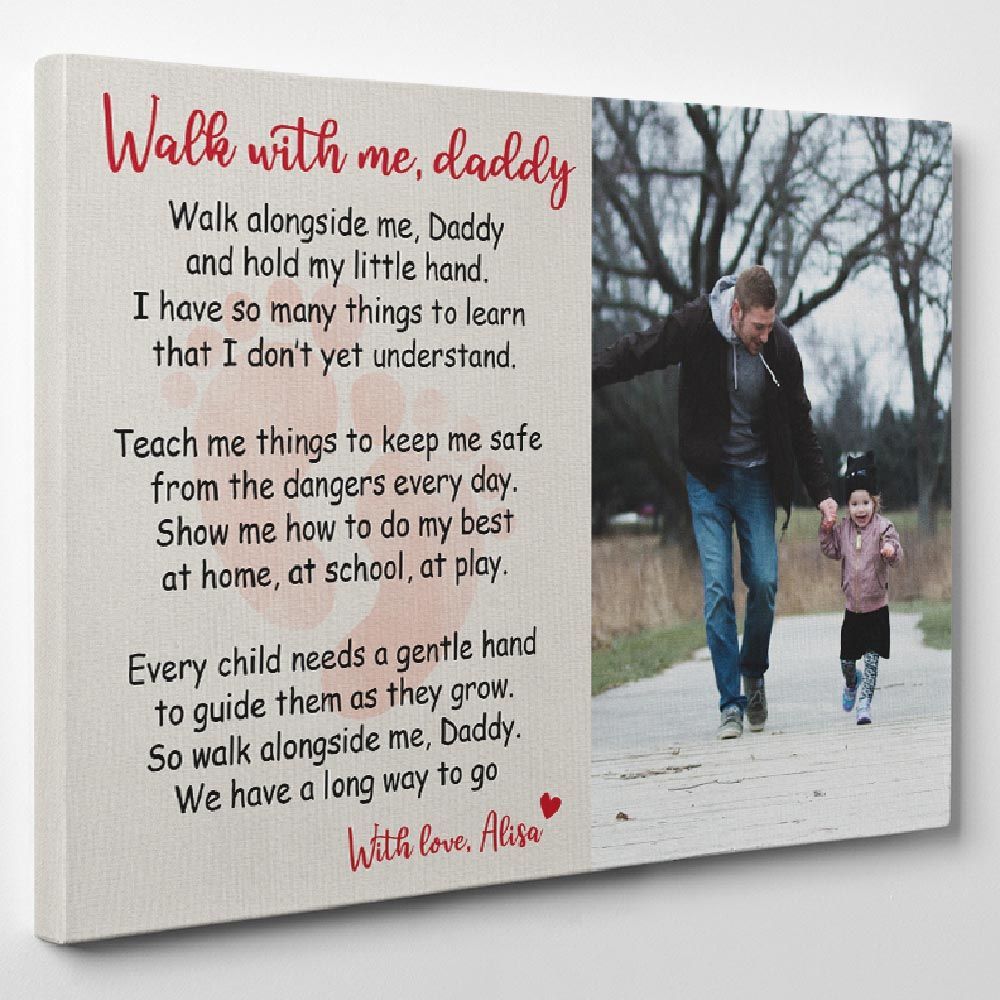 Personalized Gifts For Dad Custom Photo Walk With Me Daddy Canvas Print PAN