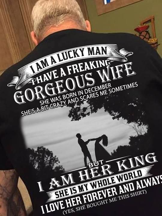 Gift For Couple Wife T-shirt I Have A Feaking Gorgeous Wife