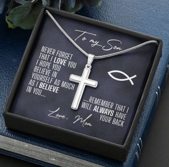 To My Son Never Forget That I Love You I Believe In You Love Mom Artisan Cross Necklace