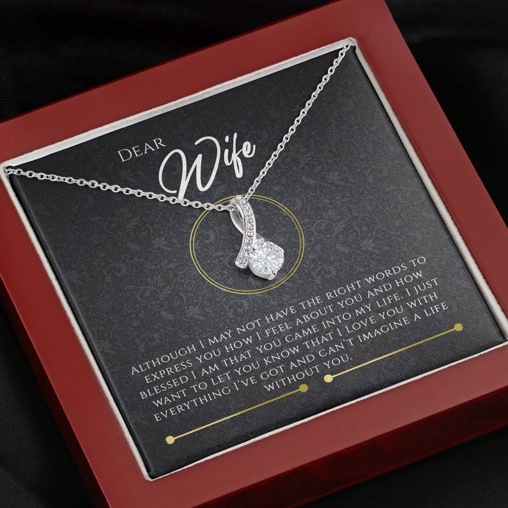 Dear Wife I Love You With Everything I've Got And Can't Imagine A Life Without You Husband' Gift Alluring Beauty Necklace