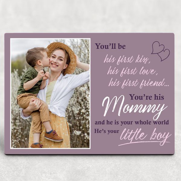 You Will Be His First Kiss His First Love His First Friend Custom Photo Desktop Plaque