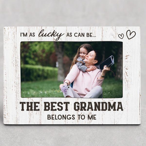 I’m As Lucky As Can Be The Best Grandma Belongs To Me Desktop Photo Plaque