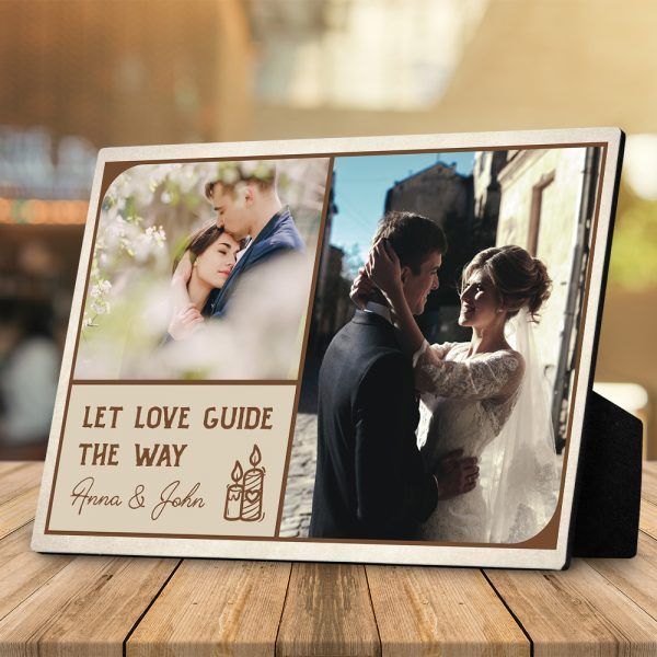 Couple Gift Custom Photo Desktop Plaque Let Love Guide The Way
