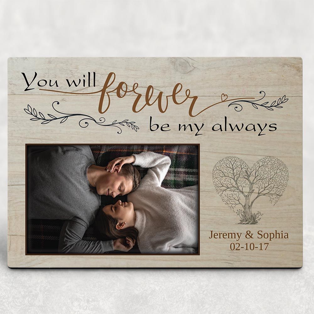 Personalized Gift For Couple Desktop Plaque You Will Forever Be My Always