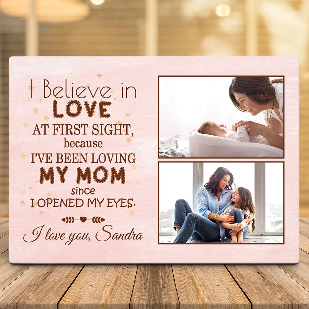 Personalized Mother's Day Gift From Daughter Desktop Photo Plaque I Believe In Love At First Sight