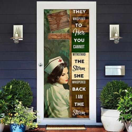 Nurse. She whispered Back I Am The Storm Door Cover