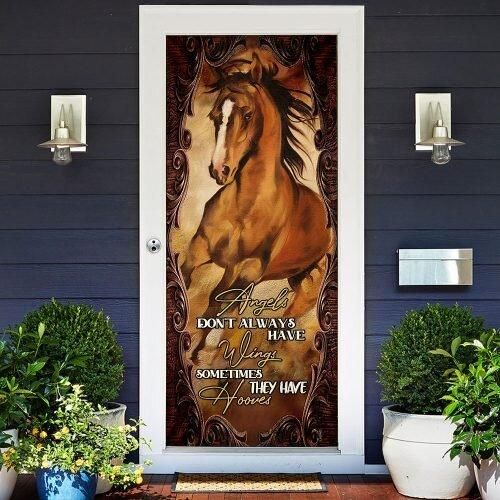 Angels Donâ€™t Always Have Wings Sometimes They Have Hooves Door Cover