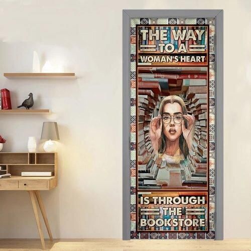The Way To A Womanâ€™s Heart Is Through The Bookstore. Book Lover Door Cover