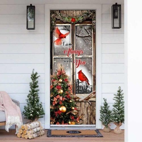 Cardinals. I Am Always With You Door Cover