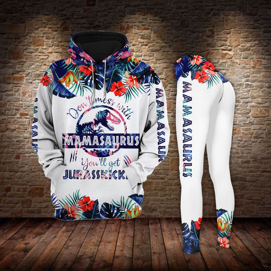 Don't Mess With Mamasaurus Flowers Mother's Day Gift Hoodie And Legging Set