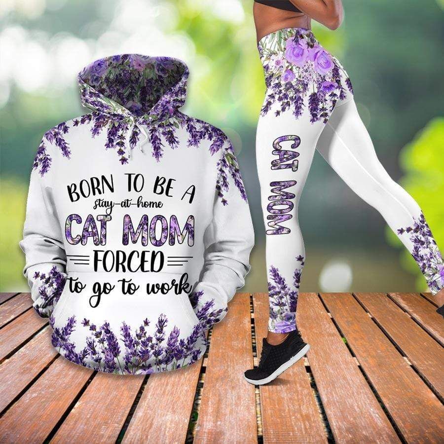Born To Be A Stay-at-home Cat Mom Flower Mother's Day Gift Hoodie And Legging Set