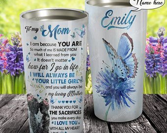 Personalized To My Mom Blue Butterfly From Daughter Tumbler