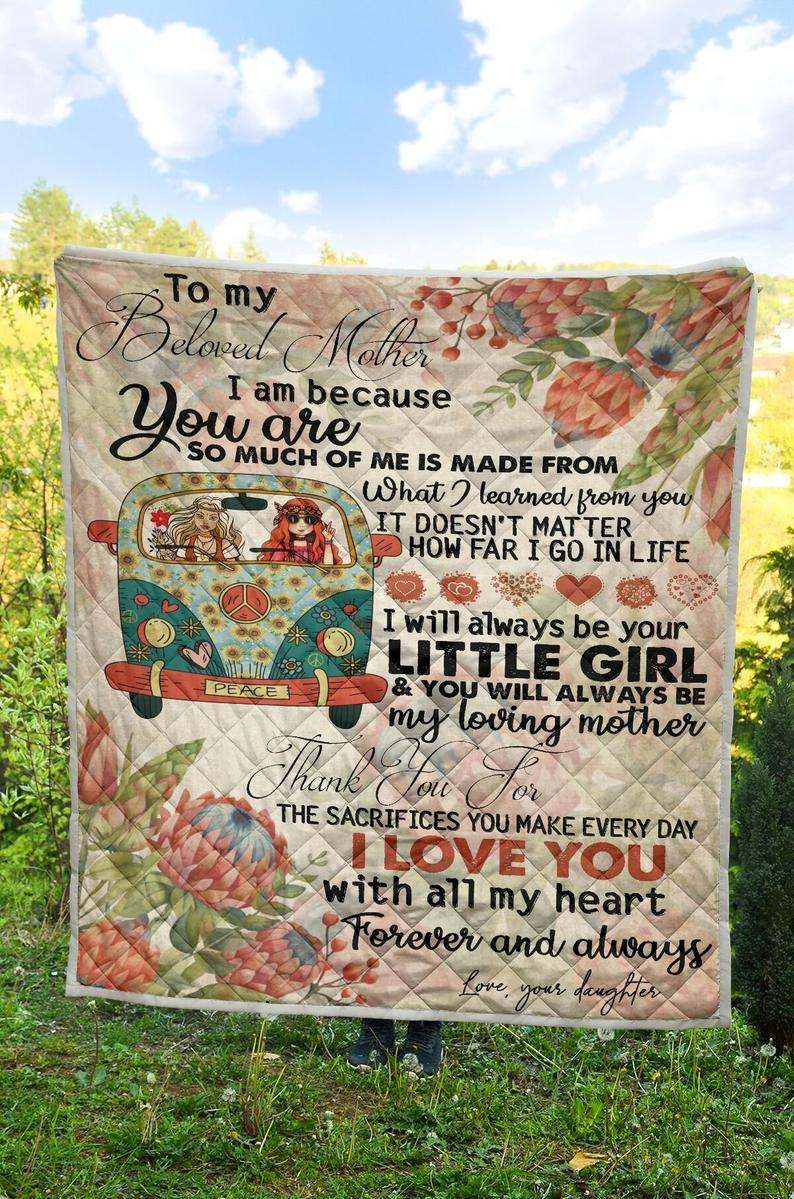 To My Beloved Mother Hippie Mom From Daughter Mother's Day Gift Quilt