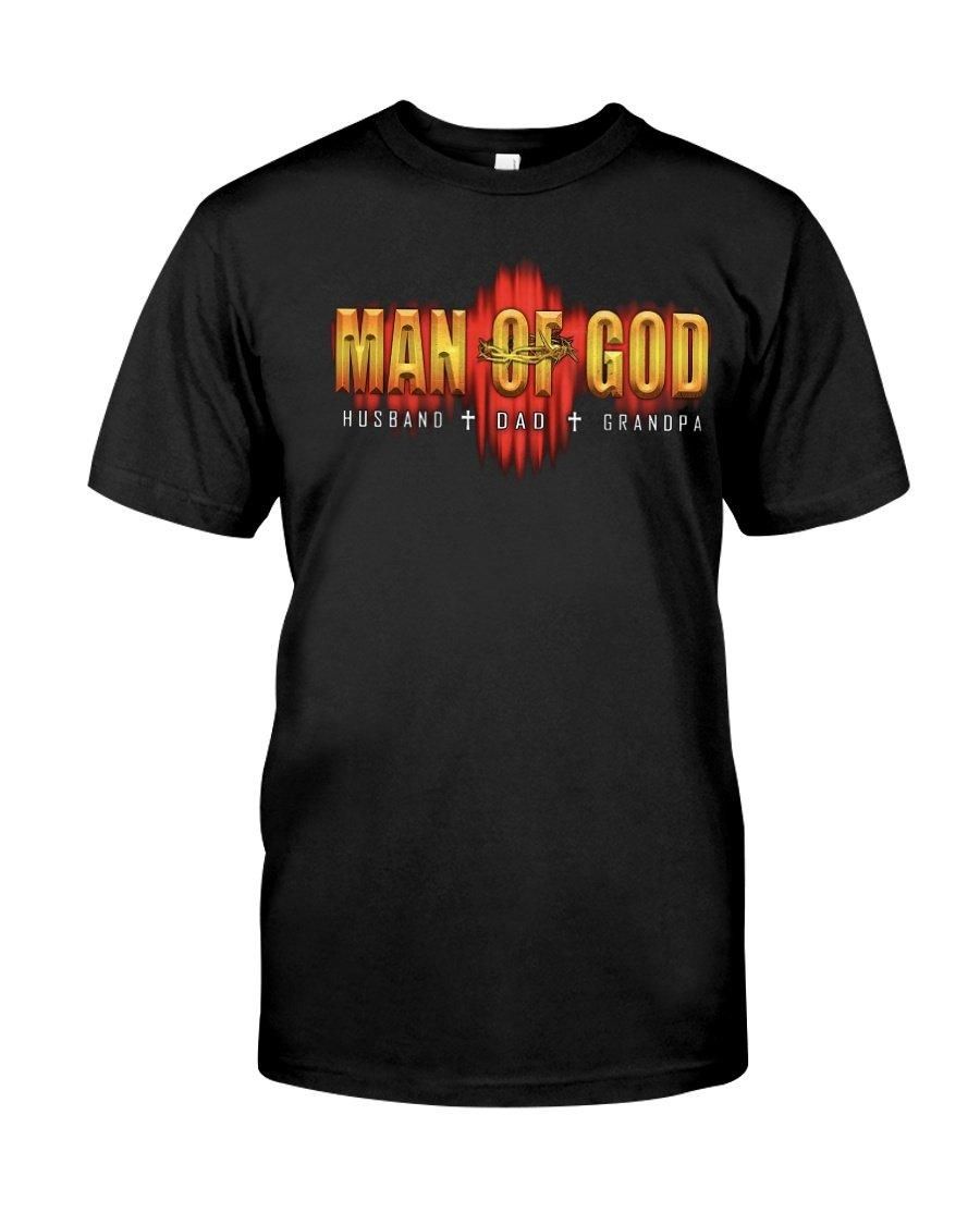Man Of God Husband Dad Grandpa Unisex T Shirt  K1414