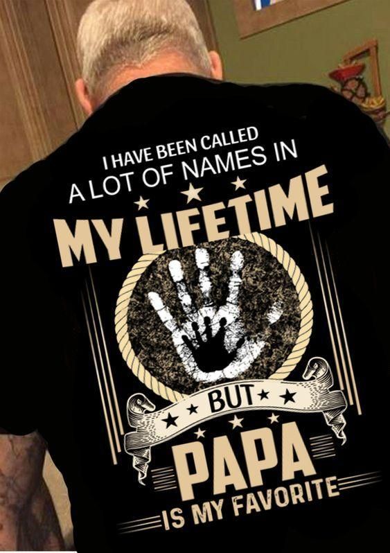 Papa Is My Favorite Dad Gift Unisex T Shirt  K1517