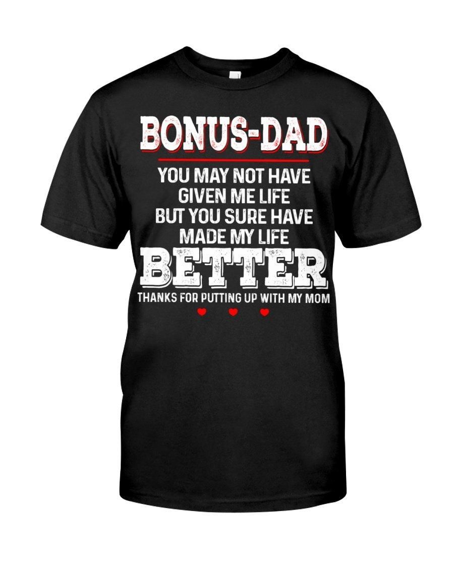 Bonus Dad Unisex T Shirt  H5563