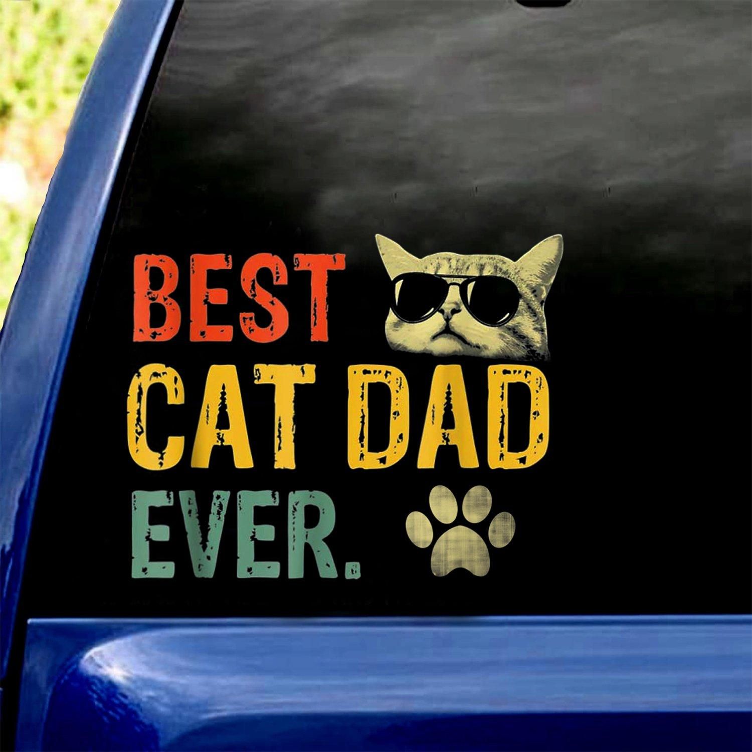 Best Cat Dad Ever Car Decal Sticker Cs1004