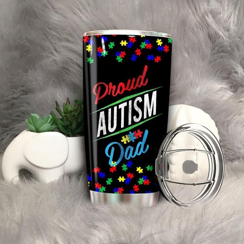 Proud Autism Dad Dad Gift Stainless Steel Tumbler Cup 20 Oz  Tc2998