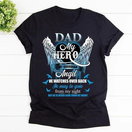 Dad My Hero Dad Gift Unisex T Shirt  H6442