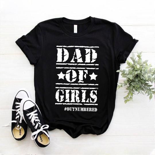 Dad Of Girls Father'S Day Gift Unisex T Shirt  H6343