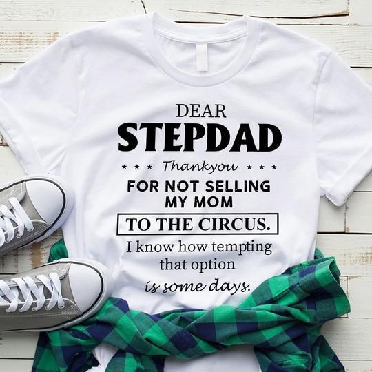 Dear Stepdad Dad Gift Unisex T Shirt  H6341