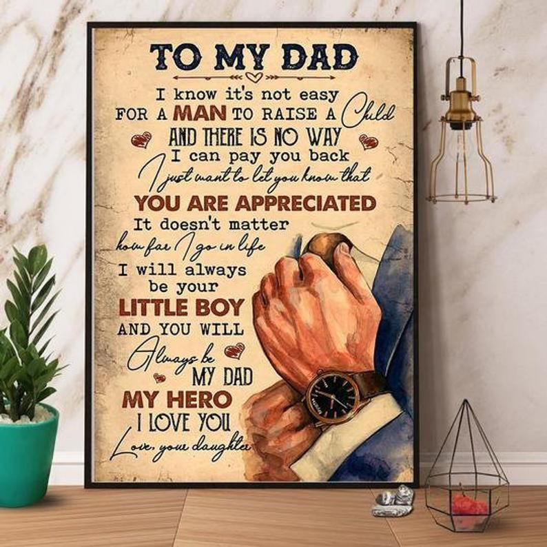 To My Dad From Daughter Edge-To-Edge Printed Poster   P1452