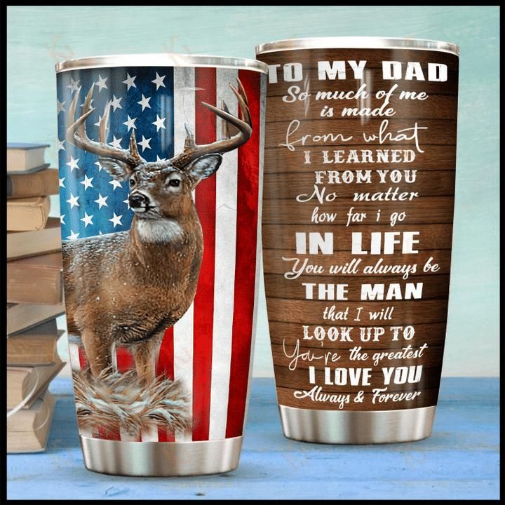 Hunting - To My Dad - Dad Gift Stainless Steel Tumbler Cup 20 Oz  Tc2485