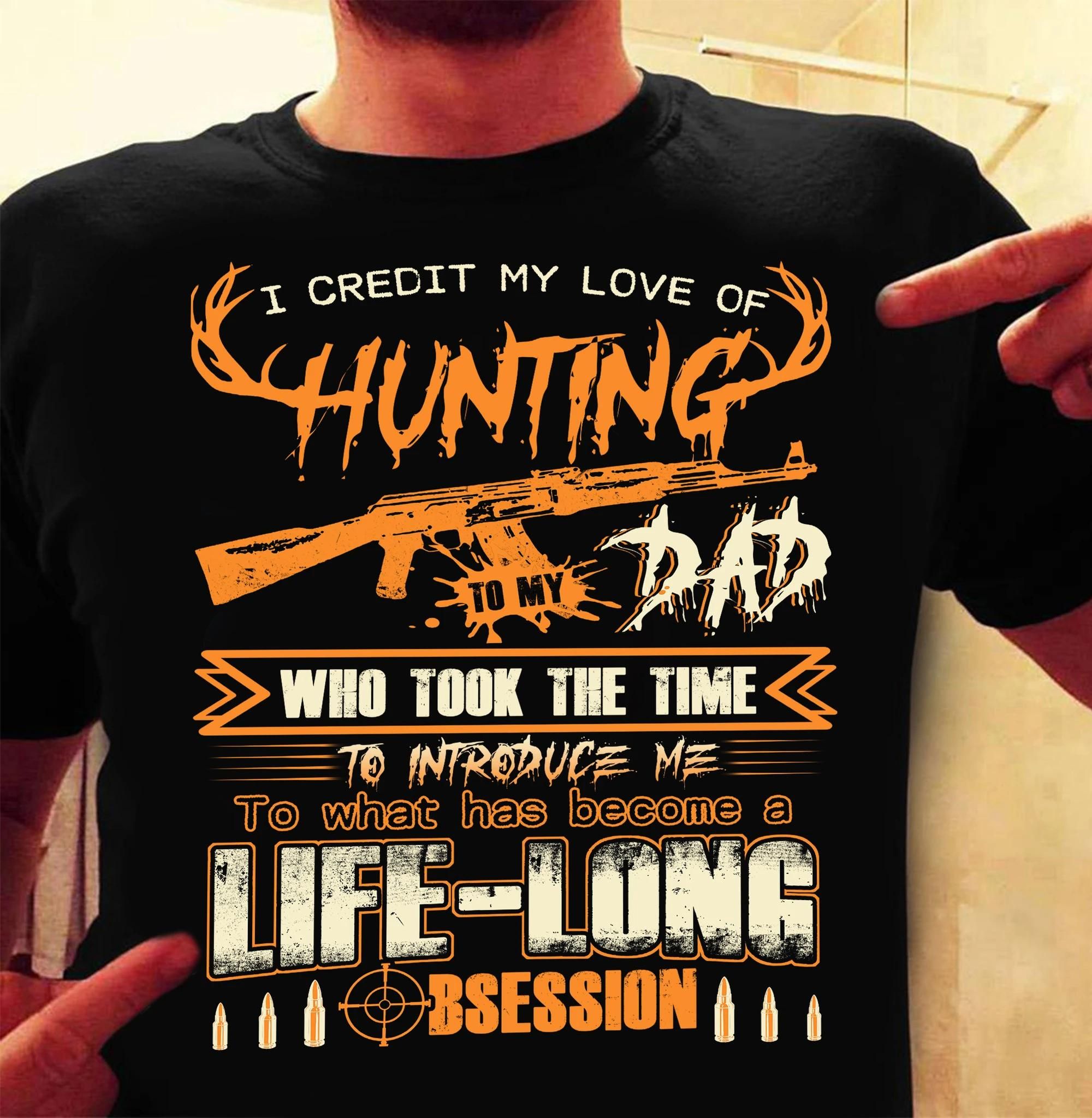 I Credit My Love Of To My Dad Unisex T Shirt  H2187
