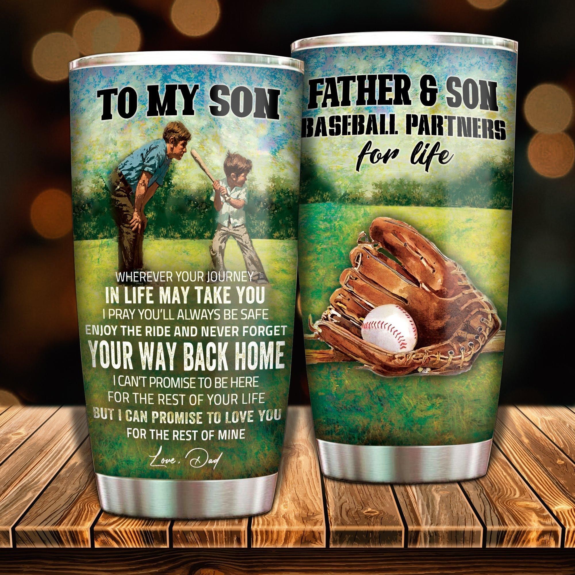 Dad To Son - Your Way Back Home Stainless Steel Tumbler Cup 20 Oz  Tc1824