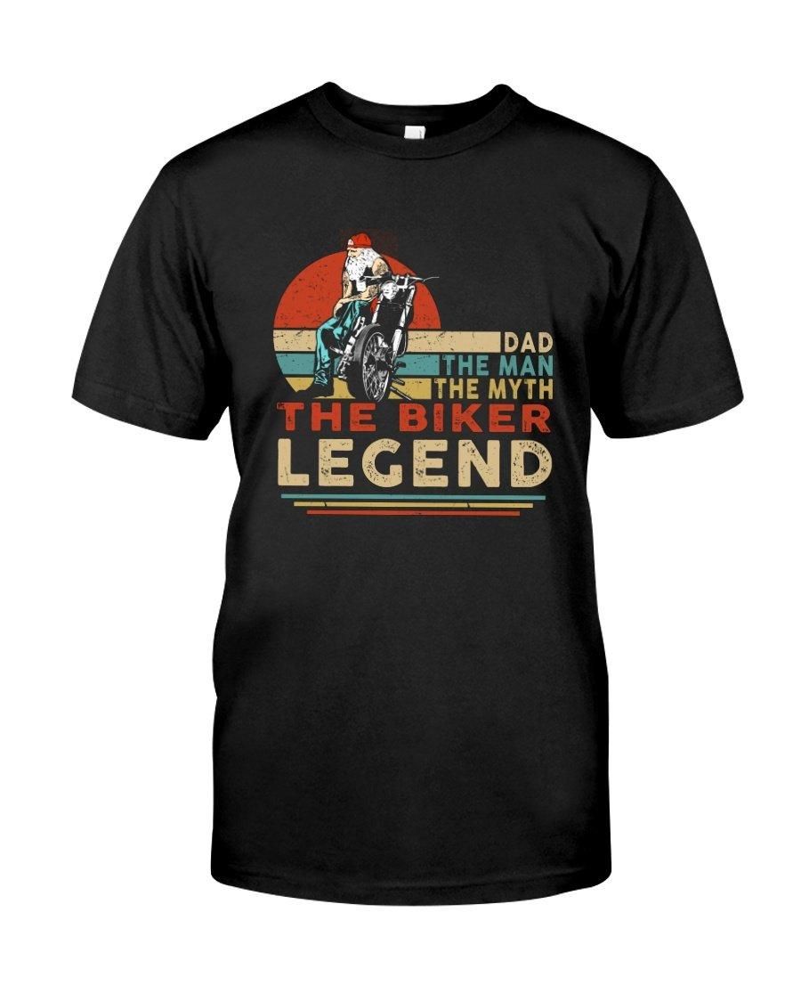 Dad The Man Myth Biker Legend Unisex T Shirt  H1125
