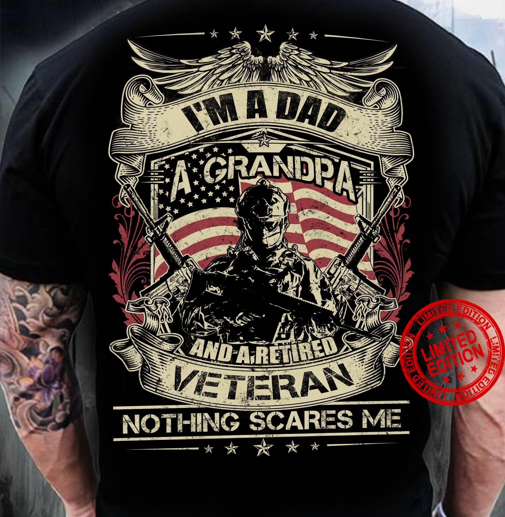 I'M A Dad A Grandpa And A Retired Veteran Unisex T Shirt  K1927