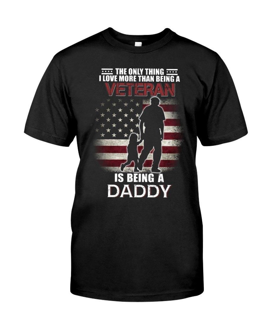 Being A Dady Dad Gift Veteran Unisex T Shirt  K2545