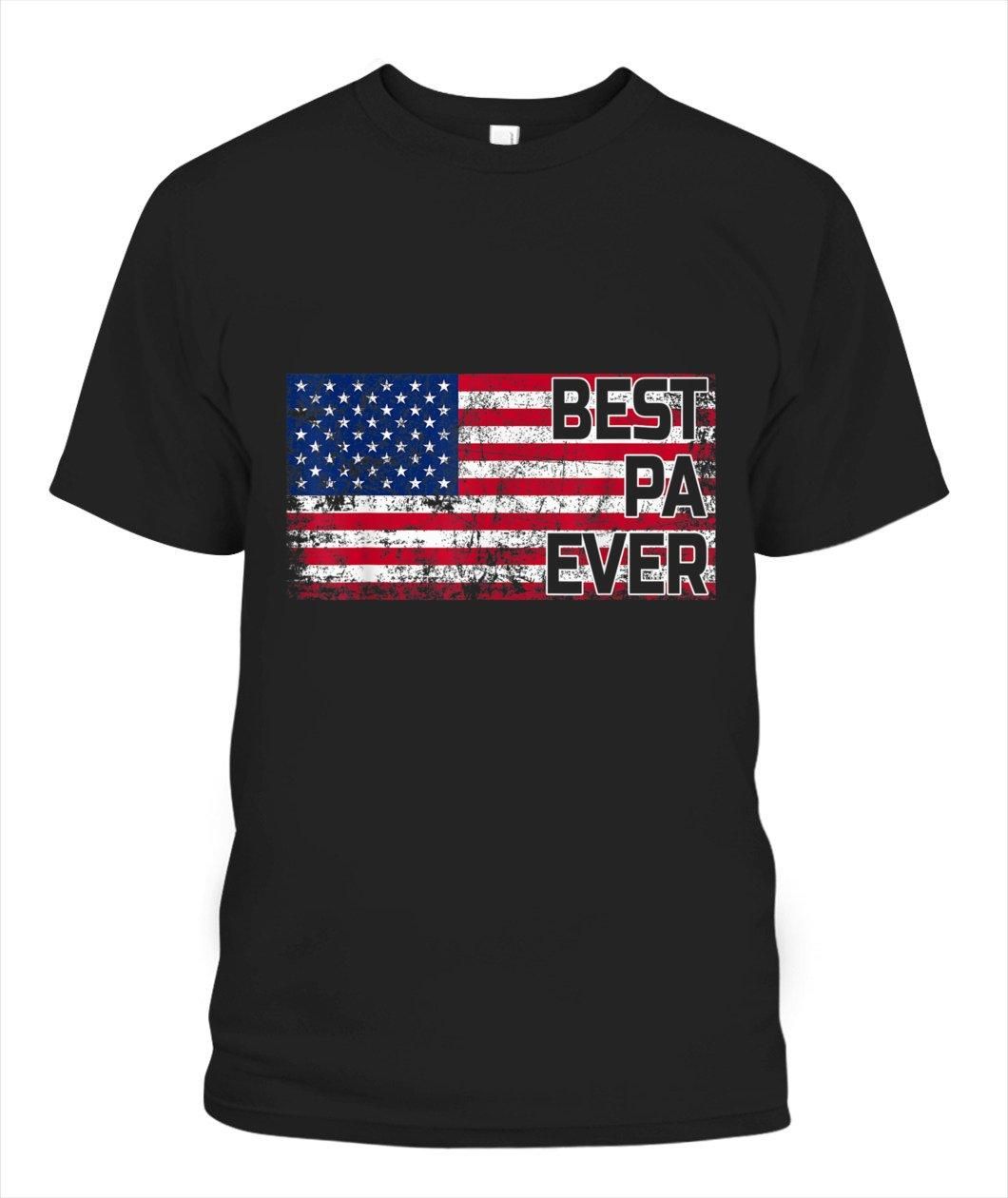 Best Pa Ever American Flag Fathers Day Gift Unisex T Shirt  H1475