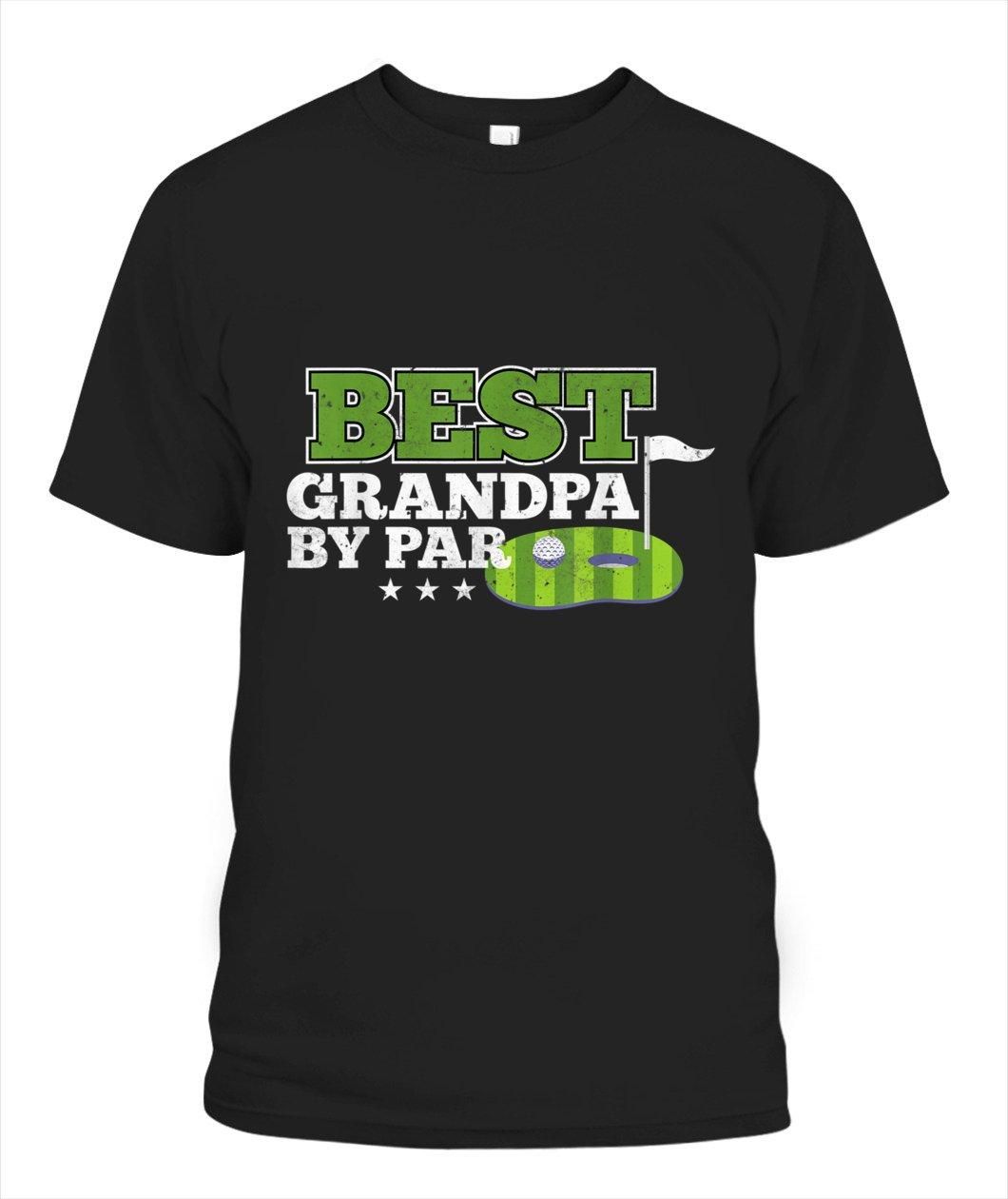 Best Grandpa By Par Fathers Day Golf Sports Lover Grandpa Tee Shirt