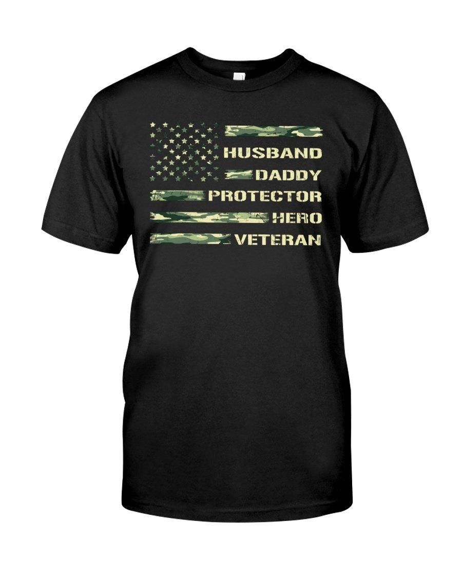 Veterans Husband Daddy Protector Hero Veteran Unisex T Shirt  K1385