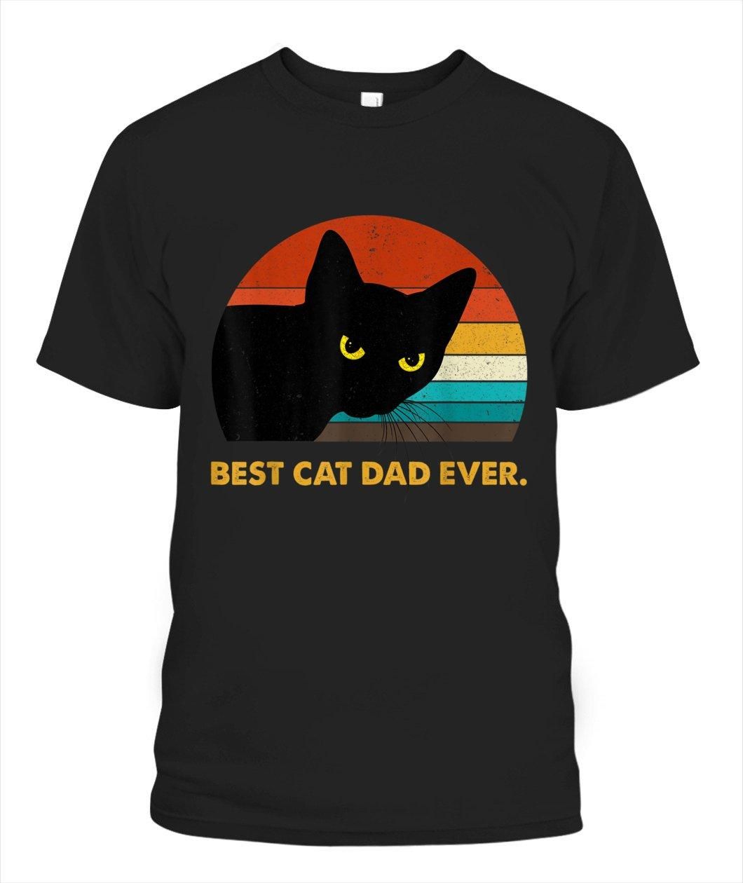 Best Cat Dad Ever Unisex T Shirt  H1460