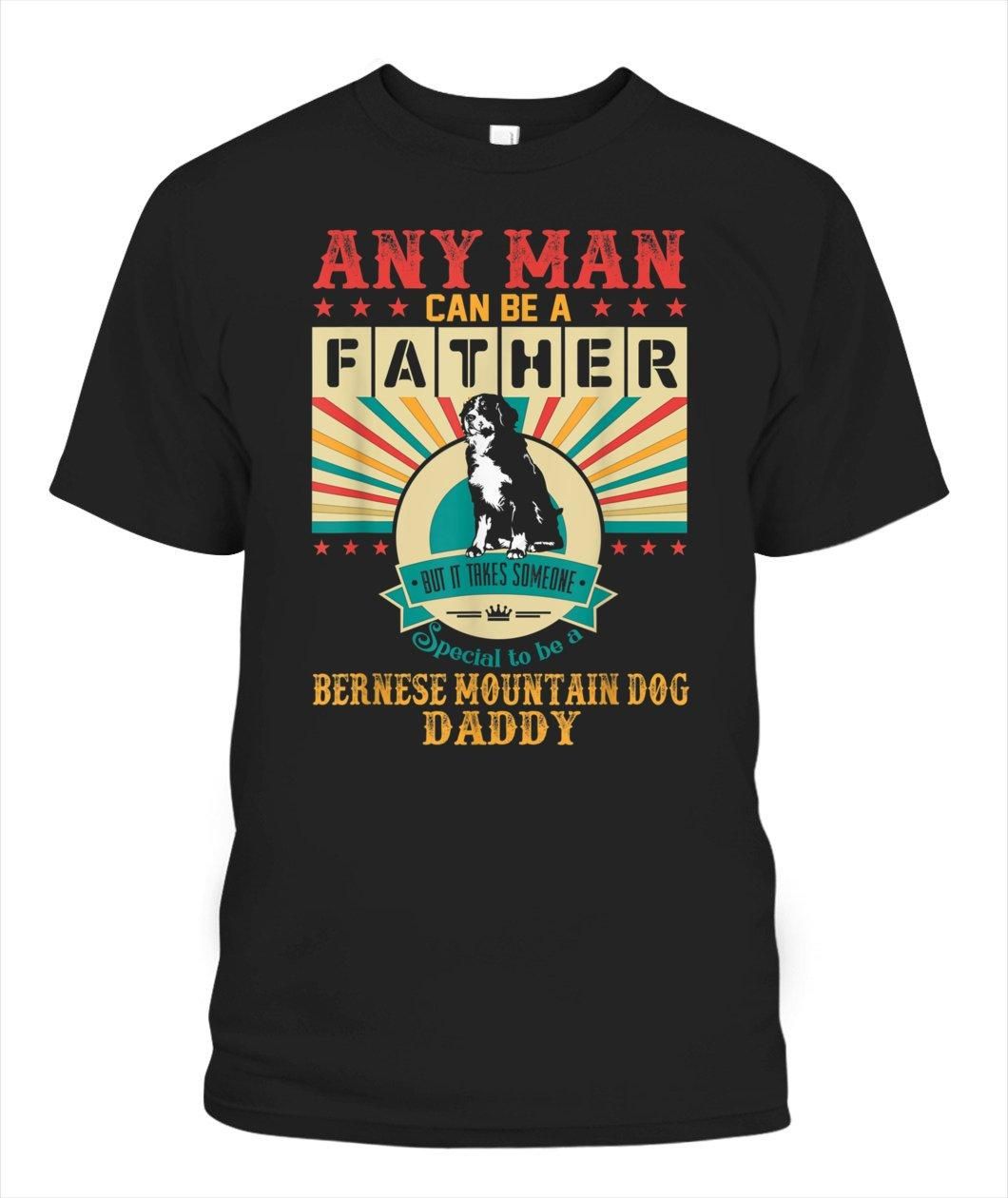 Any Man Can Be A Father Unisex T Shirt