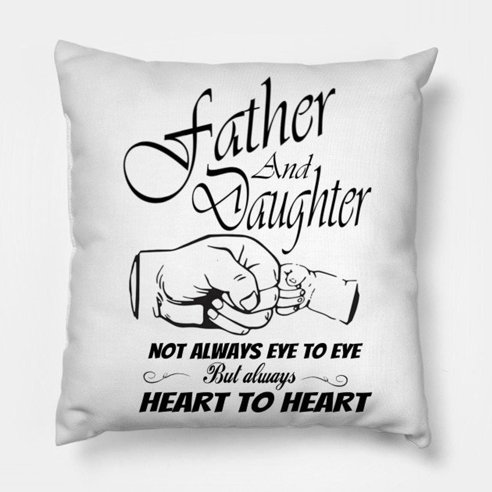 Gift For Dad From Daughter  Father And Daughter Hand Pillow