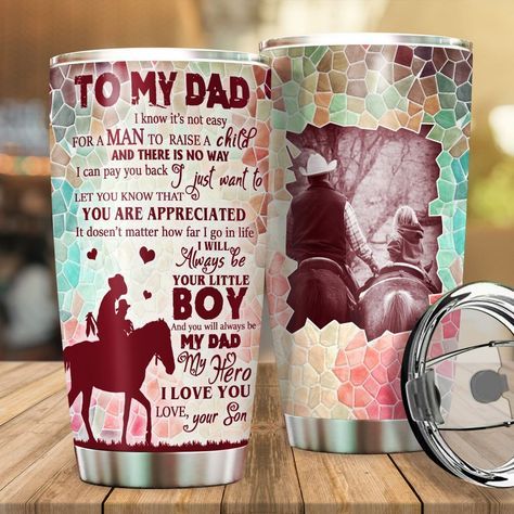 Gift For Dad From Son  Personalized Custom Photo To My Dad Horse Tumbler