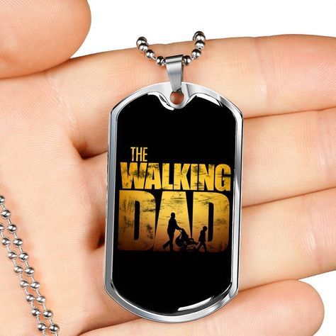 Gift For Dad Father's Day 2021 The Walking Dad Dog Tag