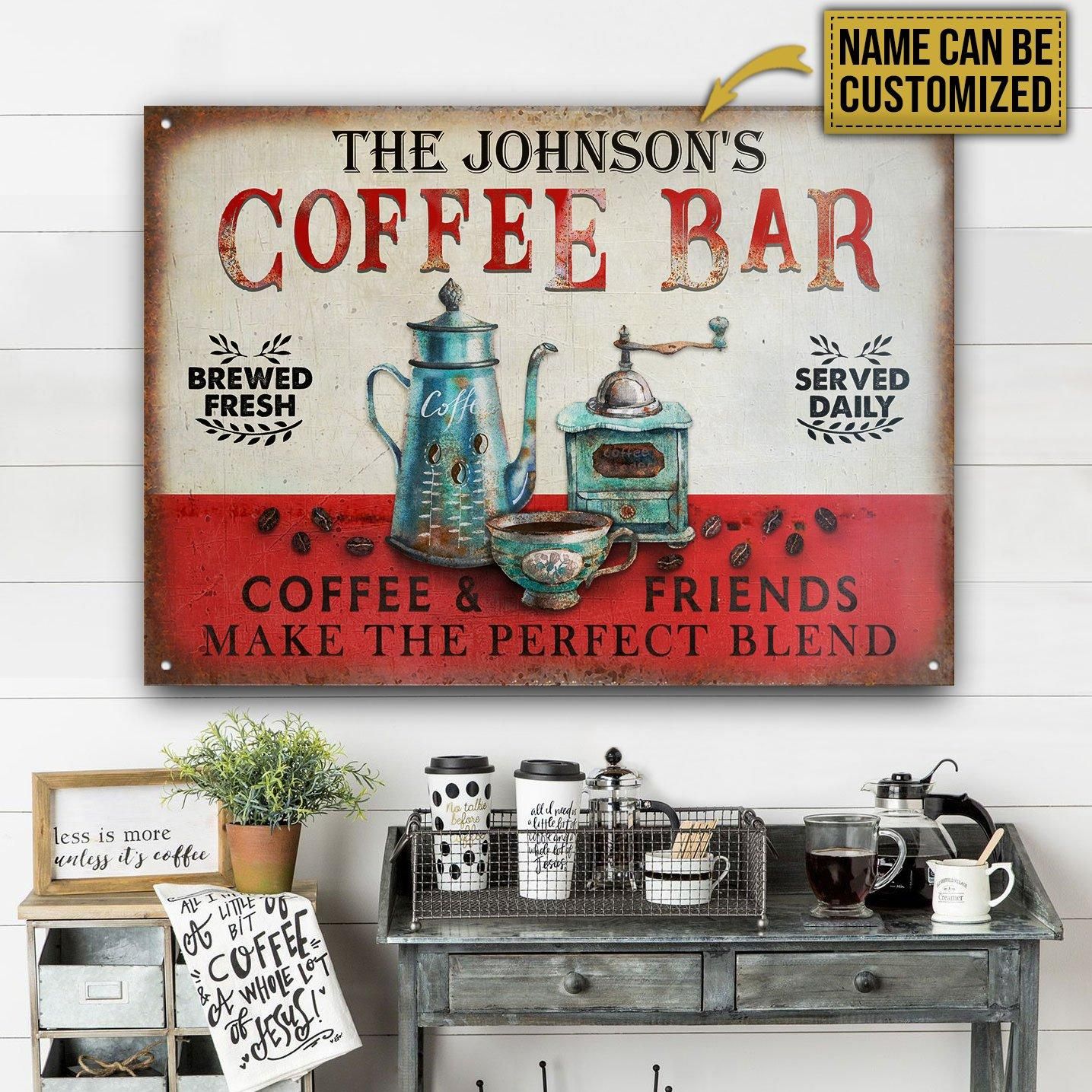 Personalized Coffee Bar Perfect Blend Customized Classic Metal Signs