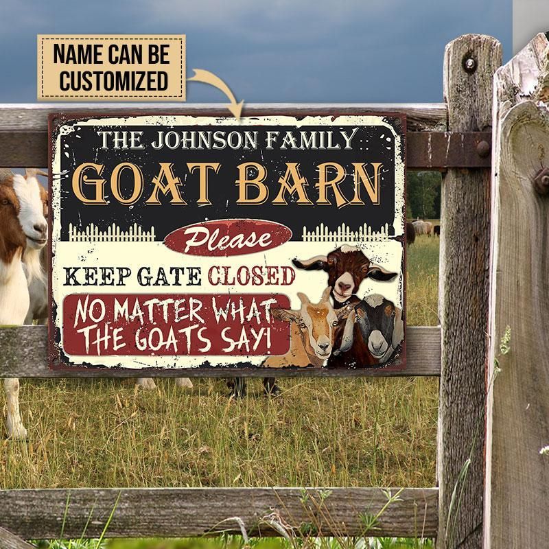 Personalized Goat Barn Please Keep Gate Closed Customized Classic Metal Signs