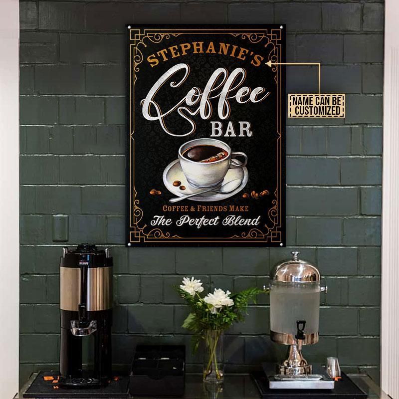 Personalized Coffee Bar The Perfect Blend Customized Classic Metal Signs